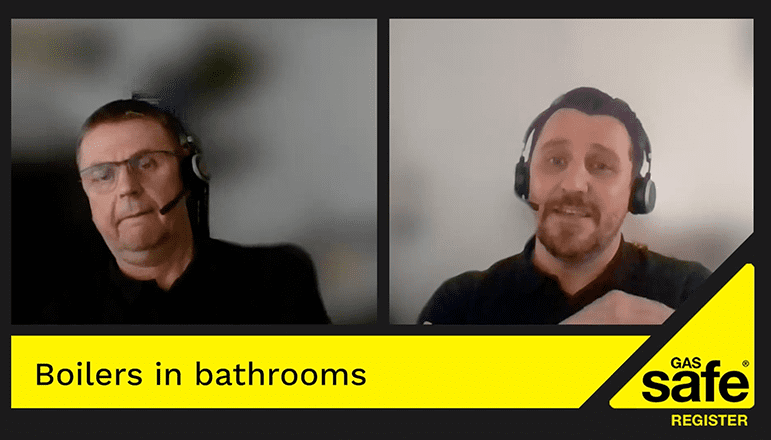 Screen image from Gas Safe Register's Tech Talk 5 about boilers in bathrooms, hosted on YouTube