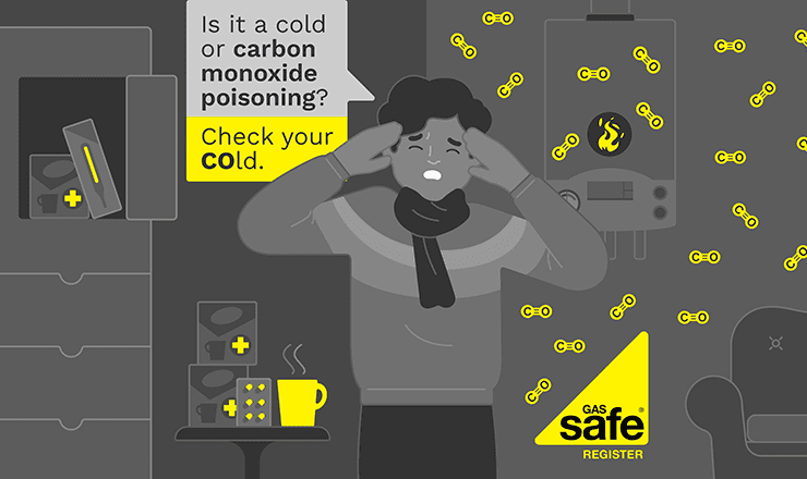 Illustration in grey and yellow showing a man holding his head as if in pain. Text read: Is it a cold or carbon monoxide poisoning? Check your cold
